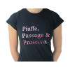 HyFASHION Piaffe, Passage & Prosecco T-Shirt