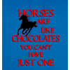 Horses Are Like Chocolates... Hoodie
