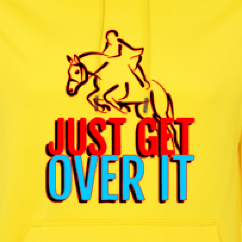 Just Get Over It Hoo...