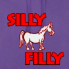 Silly Filly Hoodie